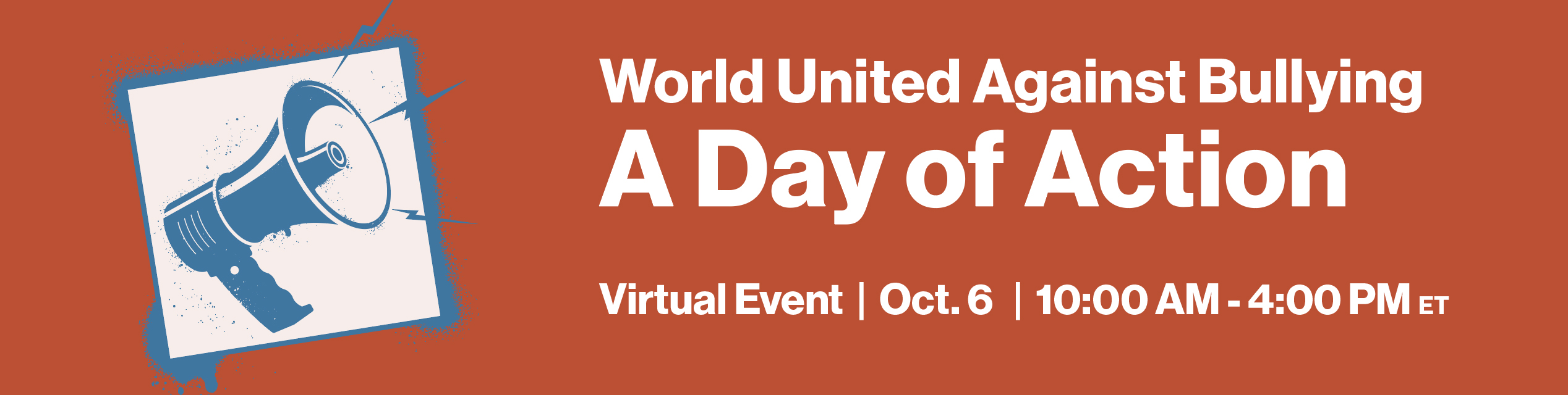 World United Against Bullying: A Day of Action